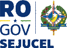 SEJUCEL · Governo de Rondônia